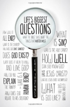 Cover art for Life's Biggest Questions: What the Bible Says about the Things That Matter Most