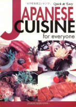 Cover art for Quick & Easy Japanese Cuisine for Everyone (Quick & Easy Cookbooks)