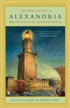 Cover art for The Rise and Fall of Alexandria: Birthplace of the Modern World