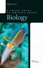 Cover art for A Short Guide to Writing about Biology (8th Edition)