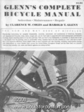 Cover art for Glenn's Complete Bicycle Manual: Selection, Maintenance, Repair