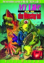Cover art for My Life as Alien Monster Bait (The Incredible Worlds of Wally McDoogle #2)