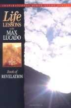 Cover art for Life Lessons: Book Of Revelation (Inspirational Bible Study Series)