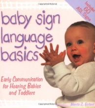 Cover art for Baby Sign Language Basics: Early Communication for Hearing Babies and Toddlers, Original Diaper Bag Edition (Hay House Lifestyles)