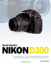Cover art for David Busch's Nikon D300 Guide to Digital SLR Photography
