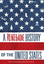 Cover art for A Renegade History of the United States