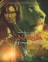 Cover art for The Chronicles of Narnia: Prince Caspian: The Official Illustrated Movie Companion