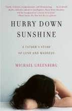 Cover art for Hurry Down Sunshine: A Father's Story of Love and Madness (Vintage)