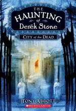 Cover art for City of the Dead (The Haunting of Derek Stone, Book 1)