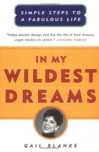 Cover art for In My Wildest Dreams: Simple Steps To A Fabulous Life