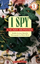 Cover art for Scholastic Reader Level 1: I Spy A Scary Monster