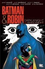 Cover art for Batman & Robin: Dark Knight Vs. White Knight