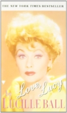 Cover art for Love, Lucy (Berkley Boulevard Celebrity Autobiography)