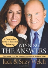 Cover art for Winning: The Answers: Confronting 74 of the Toughest Questions in Business Today