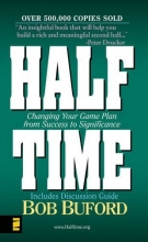 Cover art for Halftime: Changing Your Game Plan from Success to Significance