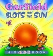 Cover art for Garfield Blots Out the Sun: His 43rd book