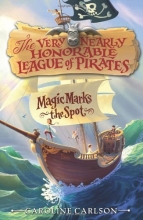 Cover art for The Very Nearly Honorable League of Pirates #1: Magic Marks the Spot