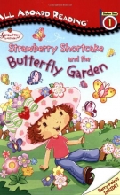Cover art for Strawberry Shortcake and the Butterfly Garden: All Aboard Reading Station Stop 1
