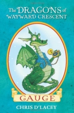 Cover art for The Dragons of Wayward Crescent: Gauge