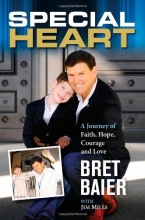 Cover art for Special Heart: A Journey of Faith, Hope, Courage and Love