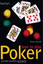 Cover art for How to Play Poker: And Other Gambling Card Games