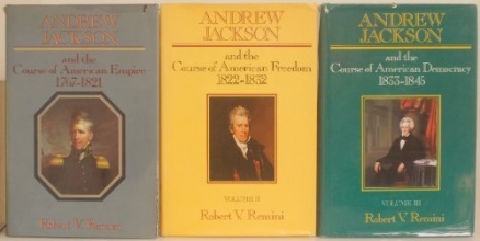 Cover art for Andrew Jackson (3 Volume Set) : the Course of American Empire 1767-1821, the Course of American Freedom 1822-1832 & the Course of American Democracy 1833-1845