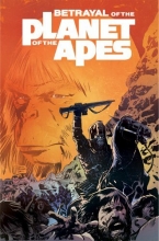 Cover art for BETRAYAL O/T PLANET O/T APES TP