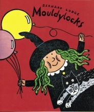 Cover art for Mouldylocks