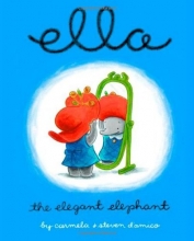 Cover art for Ella The Elegant Elephant