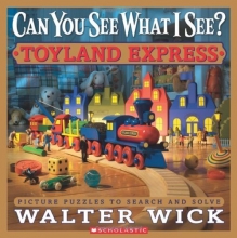 Cover art for Can You See What I See?: Toyland Express: Picture Puzzles to Search and Solve