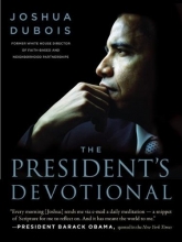 Cover art for The President's Devotional: The Daily Readings That Inspired President Obama