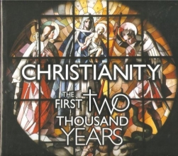 Cover art for Christianity: The First Two Thousand Years