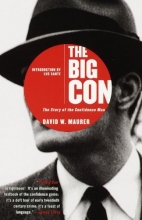 Cover art for The Big Con: The Story of the Confidence Man
