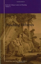 Cover art for Preaching Hebrews (Rochester College Lectures on Preaching)