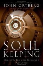 Cover art for Soul Keeping: Caring For the Most Important Part of You