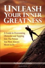Cover art for Unleash Your Inner Greatness: A guide to overcoming obstacles and tapping into the person you were always meant to be