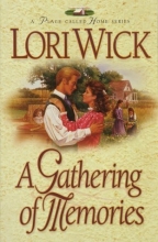Cover art for A Gathering of Memories (A Place Called Home Series #4)