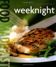 Cover art for Food Made Fast: Weeknight (Williams-Sonoma)