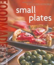 Cover art for Williams-Sonoma Food Made Fast: Small Plates (Food Made Fast)