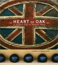 Cover art for Heart of Oak: A Sailor's Life in Nelson's Navy