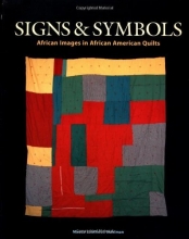 Cover art for Signs and Symbols: African Images in African American Quilts (2nd Edition)