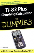 Cover art for TI-83 Plus Graphing Calculator For Dummies
