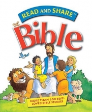 Cover art for Read and Share Bible: Over 200 Best Loved Bible Stories (Read and Share (Tommy Nelson))