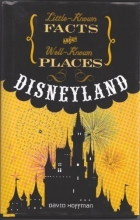 Cover art for Little Known Facts About Well Known Places - Disneyland