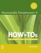 Cover art for Macromedia Dreamweaver 8 How-Tos: 100 Essential Techniques