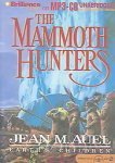 Cover art for The Mammoth Hunters (Earth's Children #3)