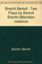 Cover art for Two Plays by Bertolt Brecht (Meridian classics)