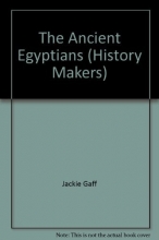 Cover art for The Ancient Egyptians (History Makers)