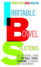 Cover art for Irritable Bowel Solutions: The Essential Guide to Irritable Bowel Syndrome, Its Causes and Treatments