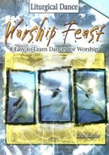 Cover art for Worship Feast | Liturgical Dance DVD: 8 Easy-to-Learn Dances for Worship